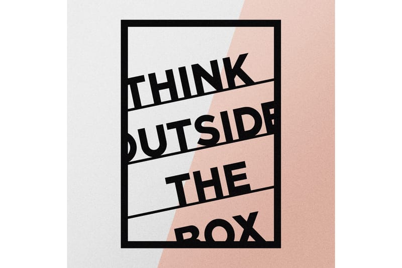 THINK OUTSIDE THE BOX 50 cm Väggdekor Svart - Inredning & dekor - Väggdekor - Skyltar - Plåtskylt